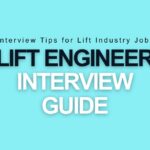 Lift Engineer interview Guide